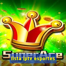 lista iptv esportes